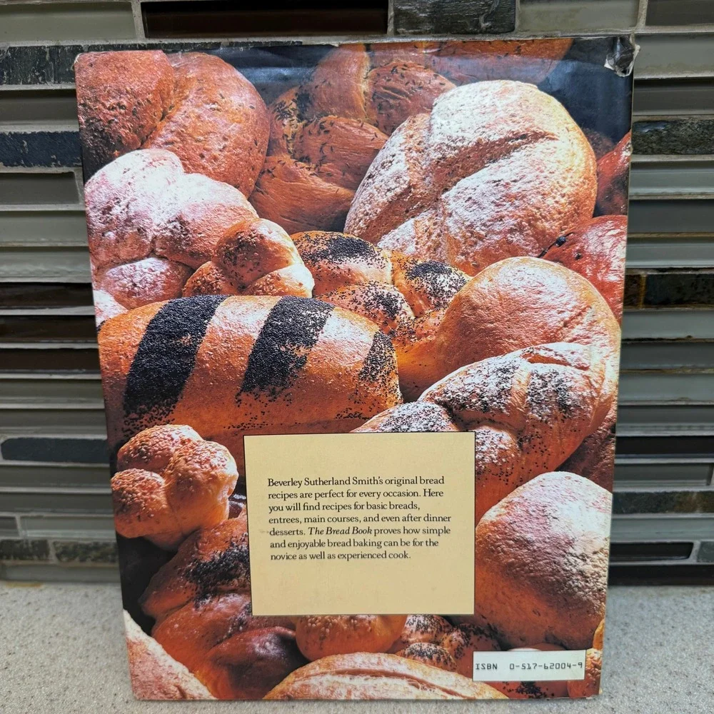 The Bread Book Beverley Sutherland‎ Smith 1986 Hardcover Cookbook Crescent Books